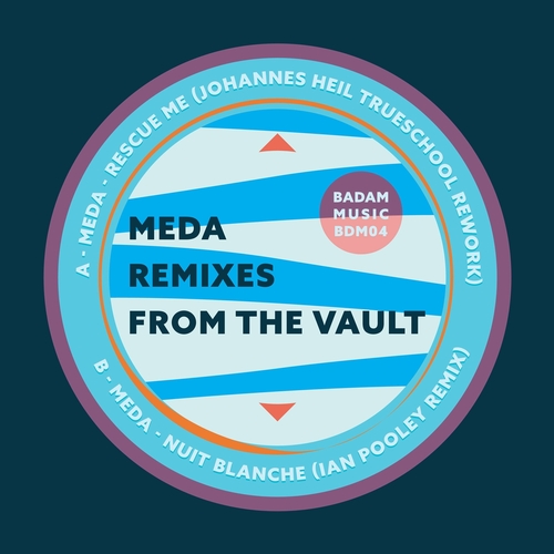 Meda - Remixes From The Vault [BDM04]